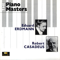 Robert Casadesus - The Piano Masters (Eduard Erdmann, Robert Casadesus) (CD 2)