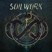 Soilwork - The Living Infinite (CD 1)