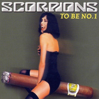 Scorpions (DEU) - To Be No. 1(Single)