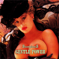 Scorpions (DEU) - Gentle Power (Best Of The Ballads)