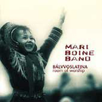 Mari Boine - Balvvoslatjna (Room Of Worship)