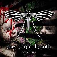 Mechanical Moth - Neverything