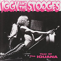 The Stooges - Year of the iguana