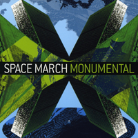 Space March - Monumental