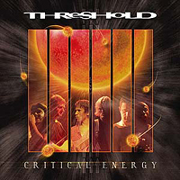 Threshold - Critical Energy (Zoetermeer, Holland - June 6, 2003: CD 1)