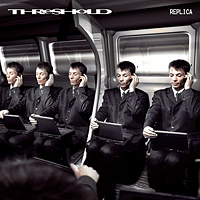 Threshold - Replica (released by the official fanclub)