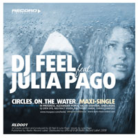 DJ Feel - Circles On The Water - Remixes (CD 1)