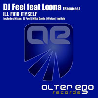 DJ Feel - I'll Find Myself (Remixes)