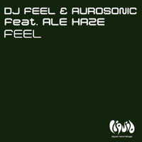 DJ Feel - Feel (EP)