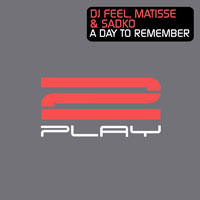 DJ Feel - Day To Remember (Single)