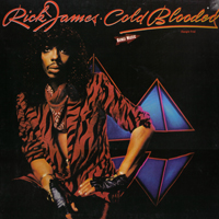 Rick James - Cold Blooded