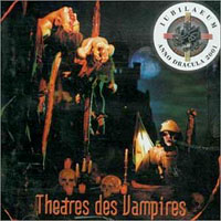 Theatres Des Vampires - Jubilaeum Anno Dracula