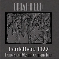 Uriah Heep - 1972.04.05 - Demons And Wizards Germany Tour - Rhein Neckar Halle, Heidelberg, Germany (CD 1)