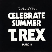 T. Rex - Wax Co. Singles,  Vol. II  - 1975-78 - (CD 09: Celebrate Summer)
