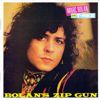 T. Rex - Bolan's Zip Gun (Remastered 1989)