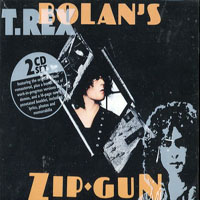T. Rex - Bolan's Zip Gun, Deluxe Edition (CD 1)