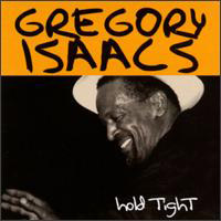 Gregory Isaacs - Hold Tight