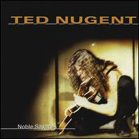 Ted Nugent's Amboy Dukes - Noble Savage (CD 1)