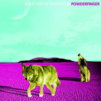 Powderfinger - Since You've Been Gone (EP)