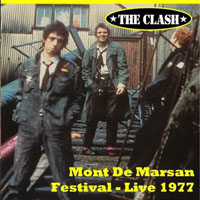 Clash - Live at Mont de Marsan, France (08.05)