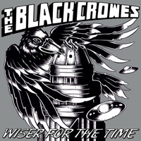 Black Crowes - Wiser for the Time (CD 1)