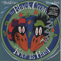 Black Crowes - Twice As Hard (Single)