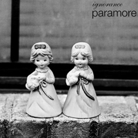 Paramore - Ignorance (Single)