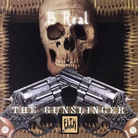 B-Real - The Gunslinger