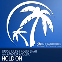 Judge Jules - Hold On (Split)