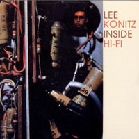 Lee Konitz Quartet - Inside Hi-Fi