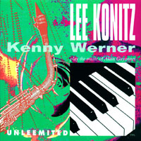 Lee Konitz Quartet - Lee Konitz & Kenny Werner - Unleemited: Play the Music of Alain Guyonnet (split)