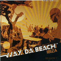 Nightmares On Wax - Wax Da Beach: Ibiza, Season 1