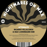 Nightmares On Wax - Aftermath (Villalobos & Loderbauer Remixes) [EP]