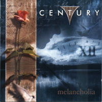 Century (DEU) - Melancholia