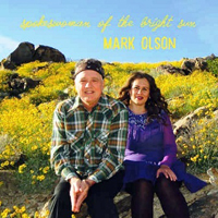 Mark Olson & Gary Louris - Spokeswoman of the Bright Sun