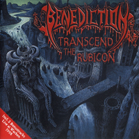 Benediction - Transcend The Rubicon (2003 Irond Reissue)