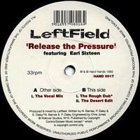 Leftfield - Release the Pressure [12'' Single]