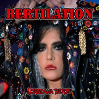 Loredana Berte - Bertilation (CD 1)