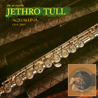 Jethro Tull - 2007.04.20 - Aqualuna (Luna Park, Buenos Aires, Argentina: CD 1)