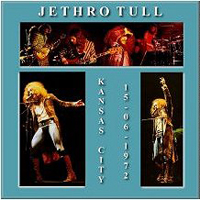 Jethro Tull - 1972.06.15  Municipal Auditorium, Kansas City, Mo, Usa