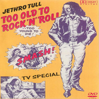 Jethro Tull - Too Old To Rock 'n' Roll Tv Special