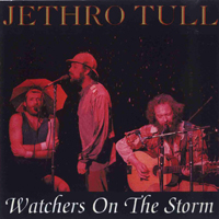 Jethro Tull - 1980.03.16 - Watchers On The Storm - Congresgebouw, Den Haag, Netherlands (Cd 1)