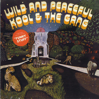 Kool & The Gang - Wild and Peaceful (Remastered 1973)