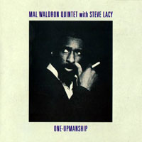 Mal Waldron - One-Upmanship (split)