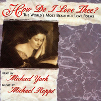 Michael Hoppe - How Do I Love Thee?: The World's Most Beautiful Love Poems