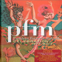 Premiata Forneria Marconi - Celebration.1972-2012 (CD 1)