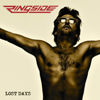 Ringside - Lost Days