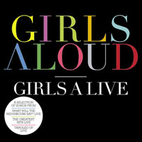 Girls Aloud - Girls A Live