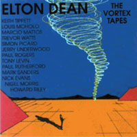 Elton Dean - The Vortex Tapes