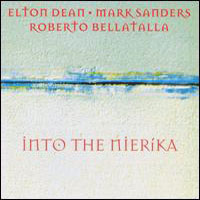 Elton Dean - Into the Nierika